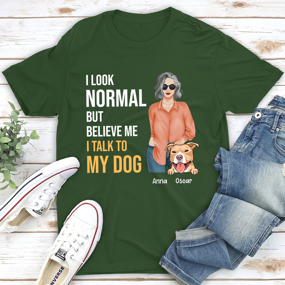 I Talk To Dog - Personalized Custom Unisex T-shirt