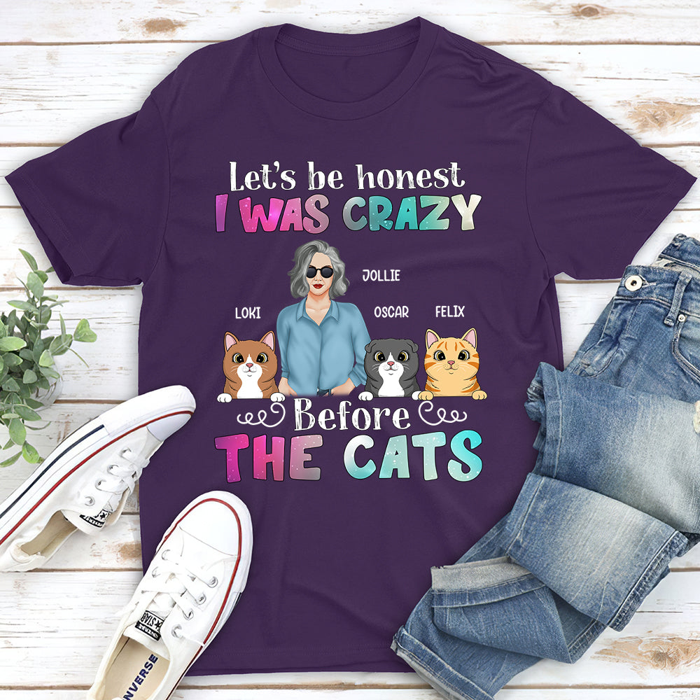 Crazy Before Cats - Personalized Custom Unisex T-shirt