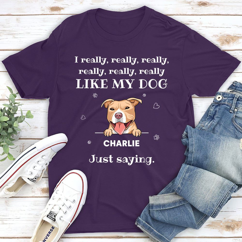 Really Like You - Personalized Custom Unisex T-shirt