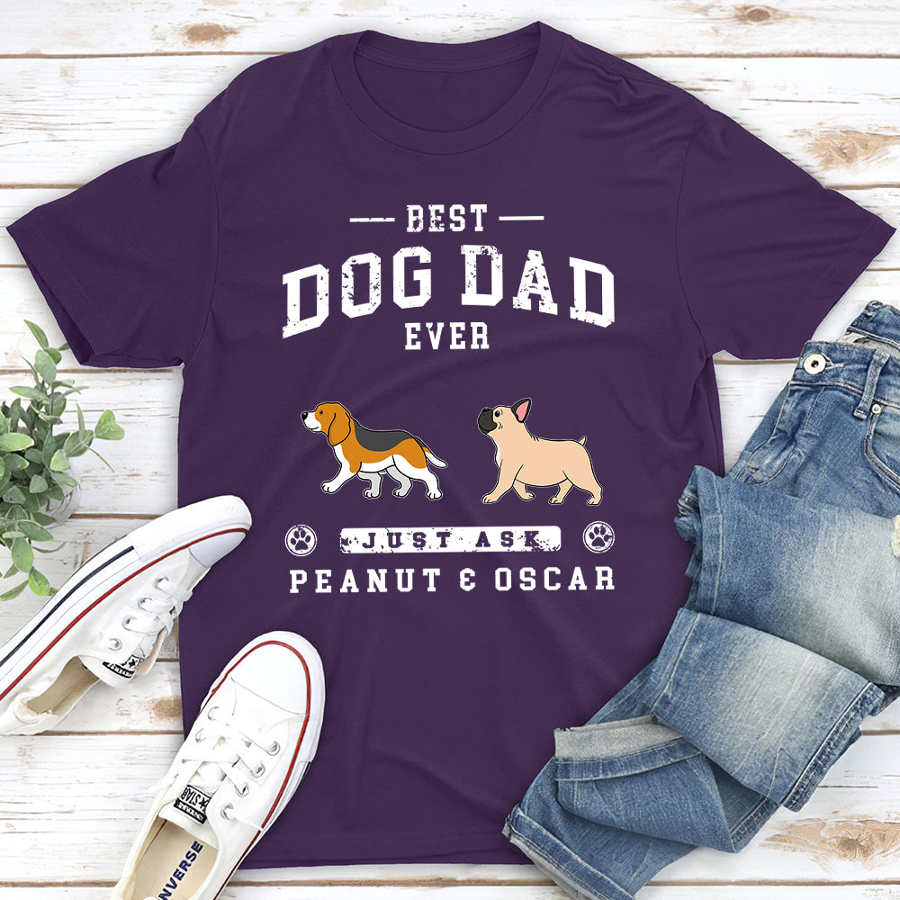 The Best Dog Dad - Personalized Custom Unisex T-shirt