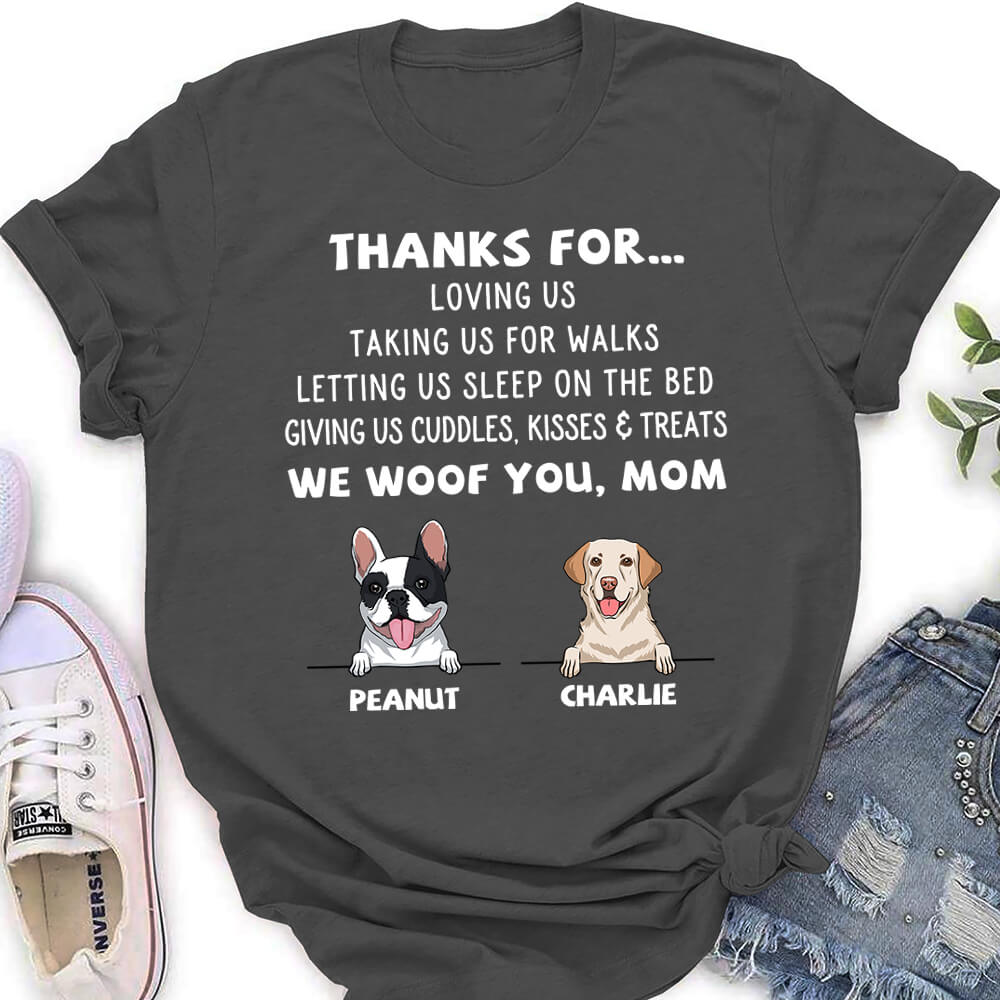 Dog Thanks For... - Personalized Custom Women's T-shirt