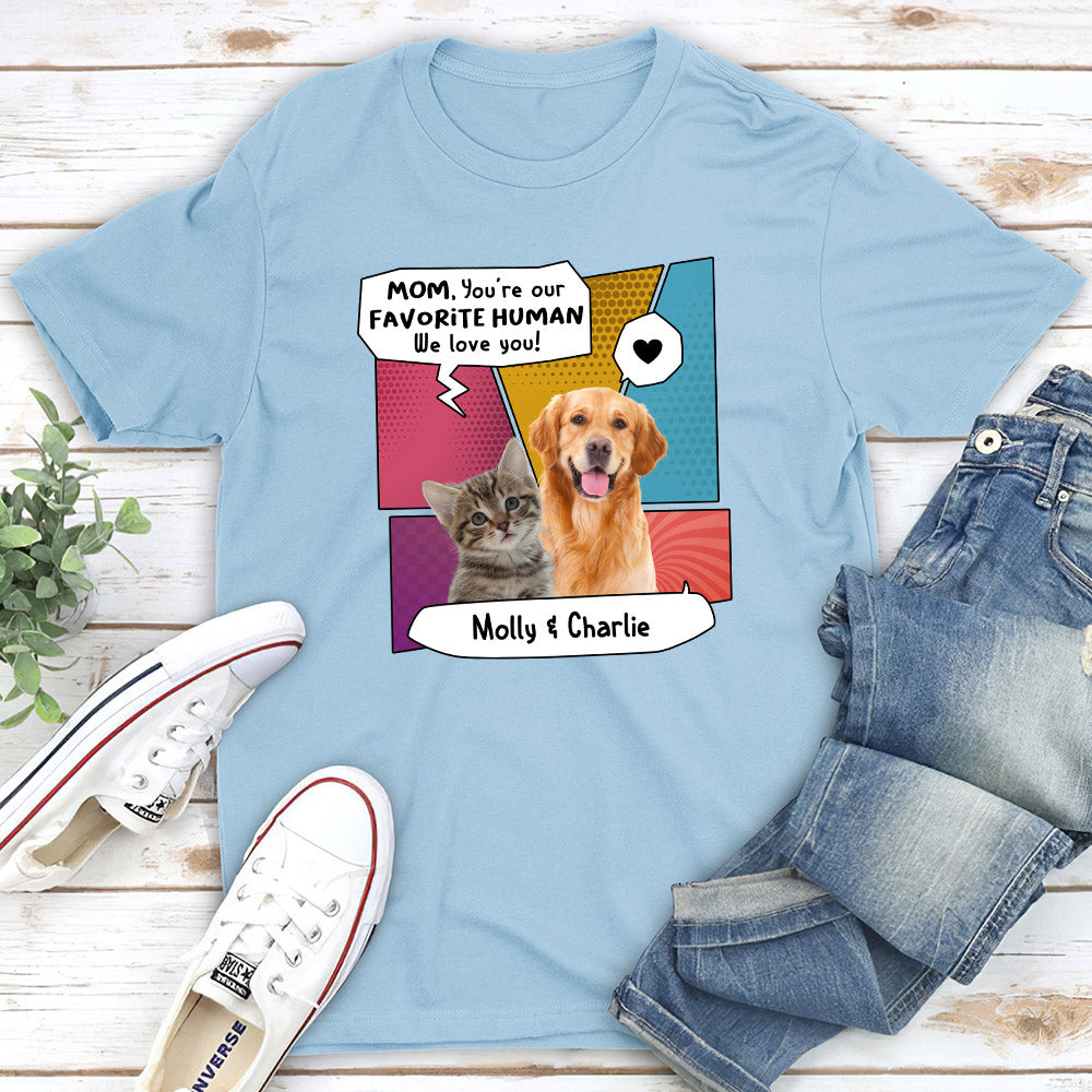 Pop Art Favorite Human - Personalized Custom Unisex T-shirt