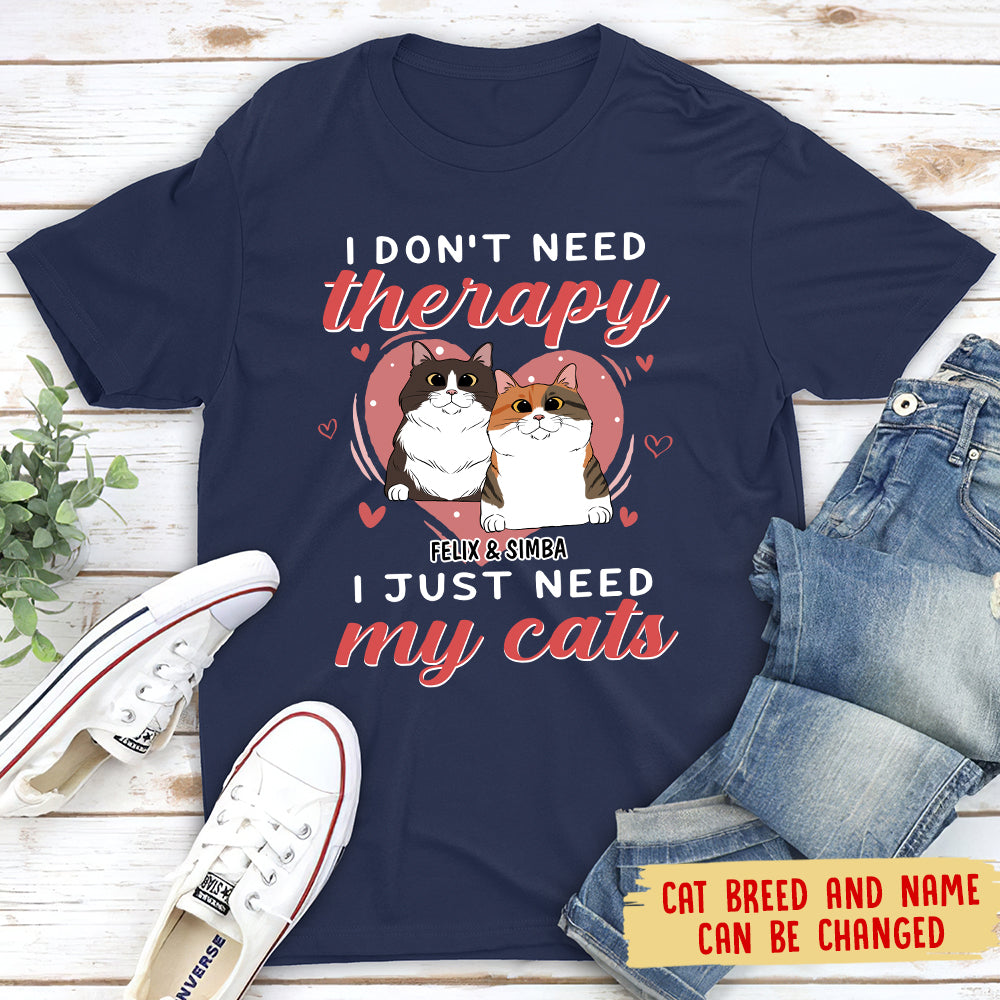 Therapy And Cats - Personalized Custom Unisex T-shirt