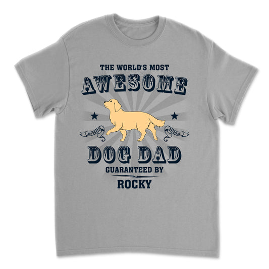 Most Awesome Dad - Personalized Custom Unisex T-shirt