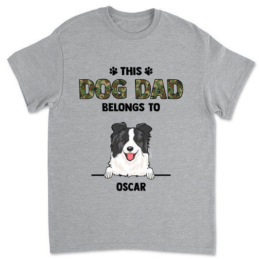 Dog Dad Belongs - Personalized Custom Unisex T-shirt