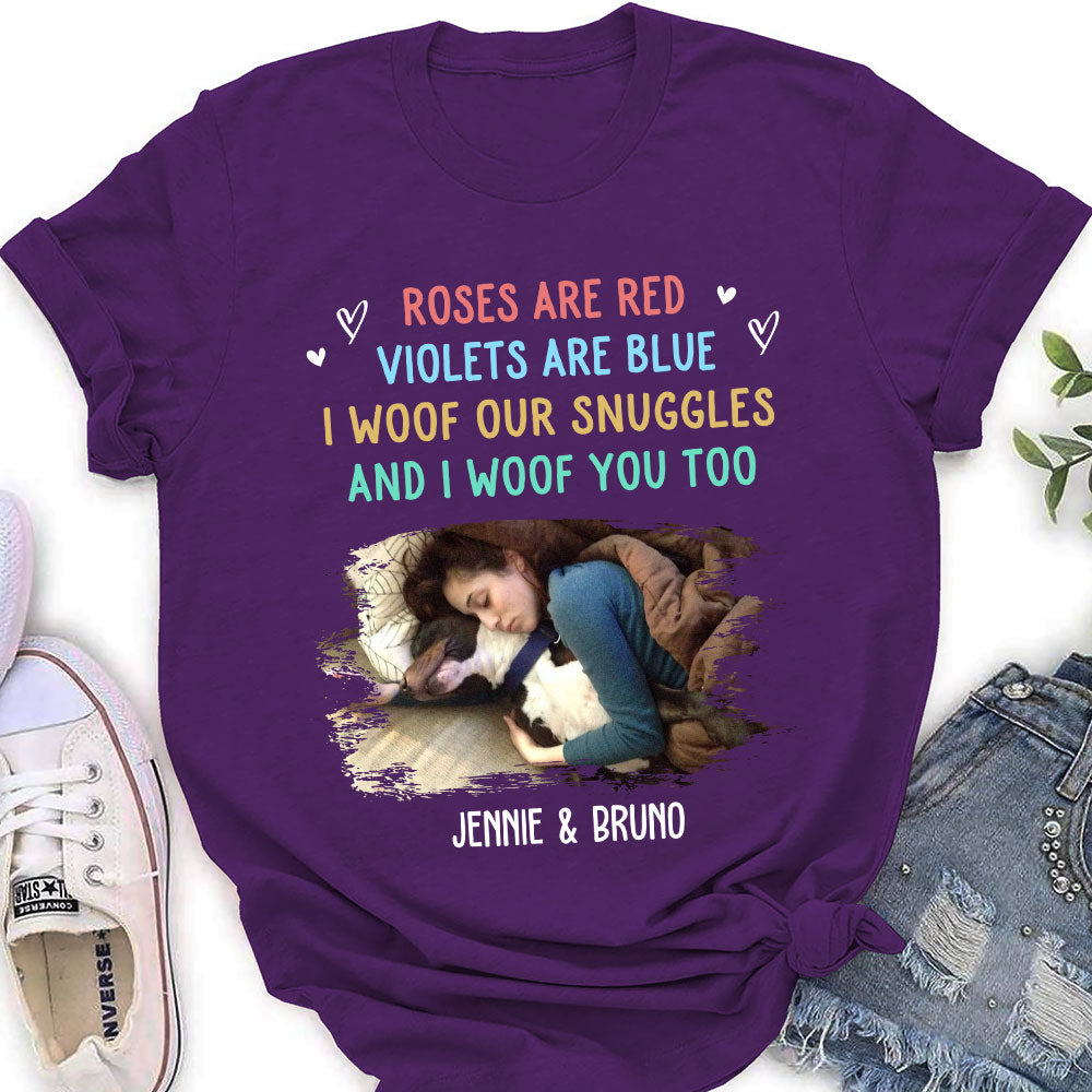 Woof Snuggles Photo - Personalized Custom Women's T-shirt