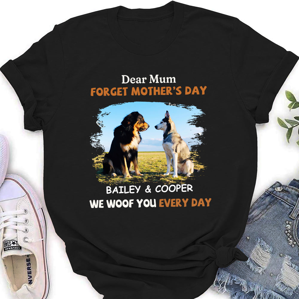 We Woof You Every Day Mom - Personalized Custom Women's T-shirt