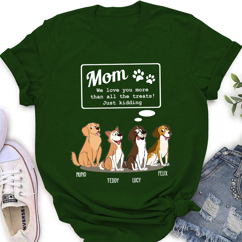 Love Mom Than Treats - Personalized Custom Women's T-shirt