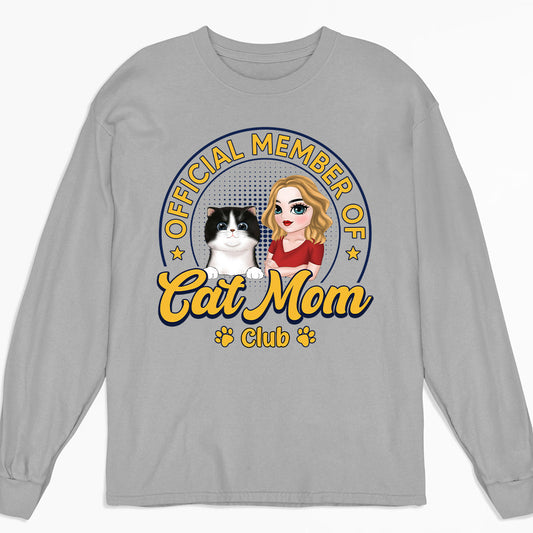Member Of Cat Mom Club - Personalized Custom Long Sleeve T-shirt