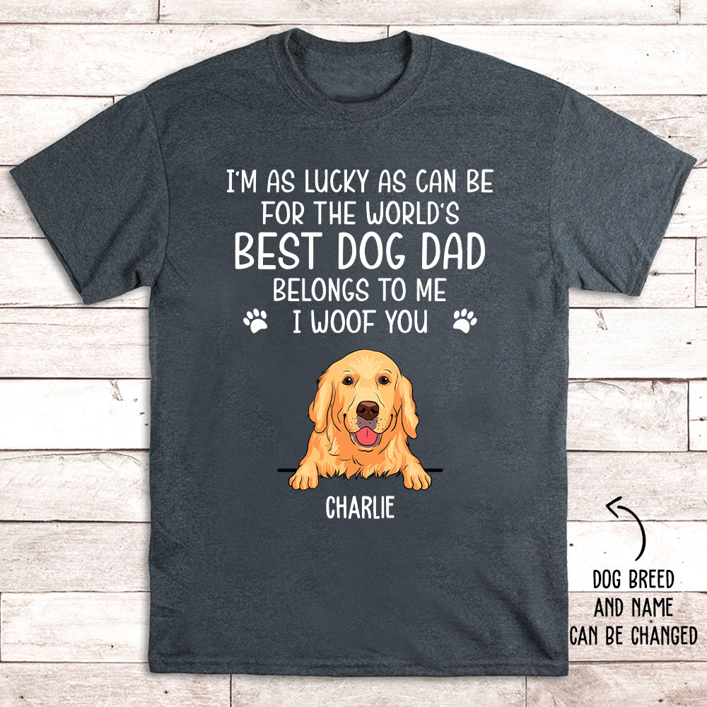 Lucky As Can Be - Personalized Custom Unisex T-shirt