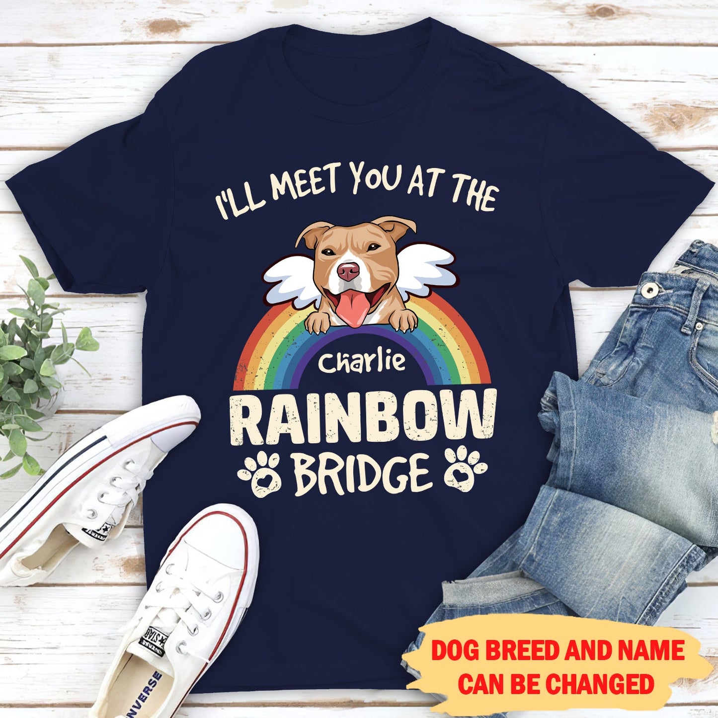 I'll Meet You At The Rainbow Bridge - Personalized Unisex T-shirt - Memorial Gifts