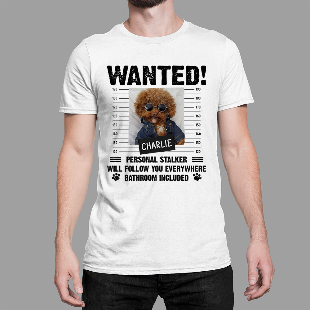 Follow You Everywhere - Personalized Custom Unisex T-shirt