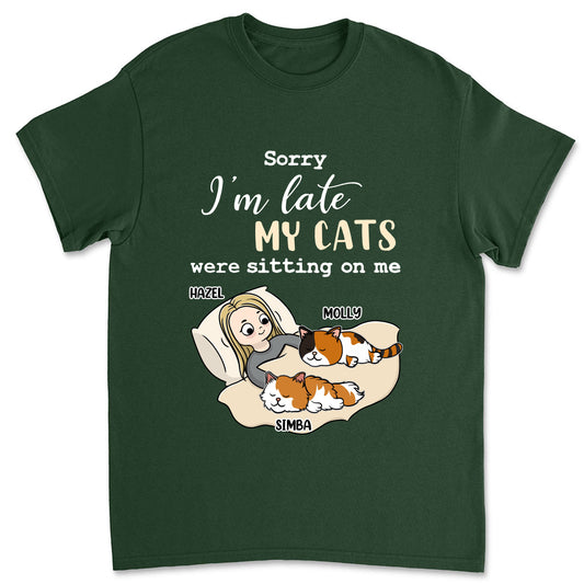 Sorry I'm Late Sleeping Cat - Personalized Custom Unisex T-shirt